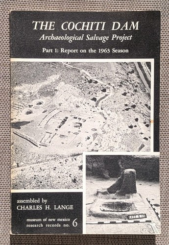 The cochiti dam archaeological - the,