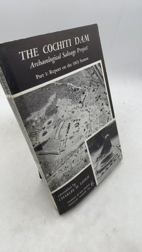 The cochiti dam archaeological - cochiti,